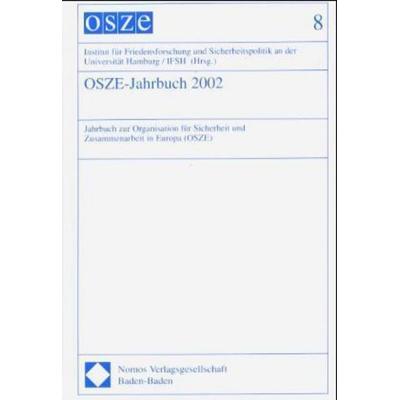 OSZE-Jahrbuch 2002, Gebundene Ausgabe von , Nomos, 978-3-7890-8324-2
