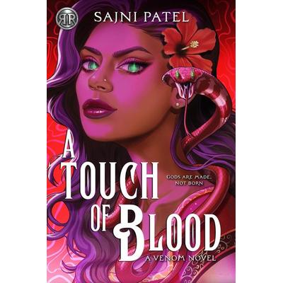 Rick Riordan Presents: A Touch of Blood, Taschenbuch von Sajni Patel, Disney Press, 978-1-368-11416-5