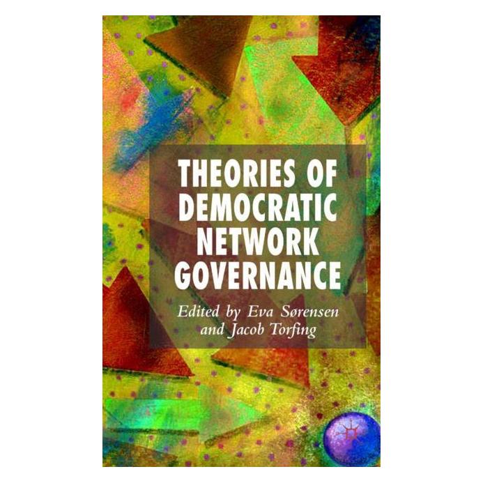 Palgrave Macmillan Uk Theories of Democratic Network Governan (Englisch, Hardcover, E. Sørensen, J. Torfing) (63382738)