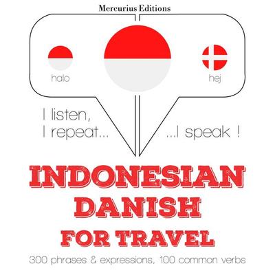Travel words and phrases in Danish - JM Gardner, Audio, 9782821147010