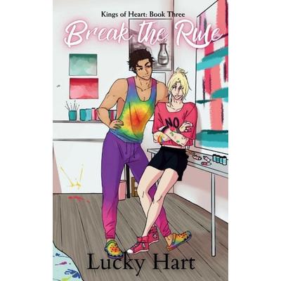 Break the Rule, Taschenbuch von Lucky Hart, Lucky Hart