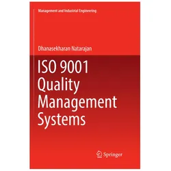 ISO 9001 Quality Management Systems, Fachbücher von Dhanasekharan Natarajan