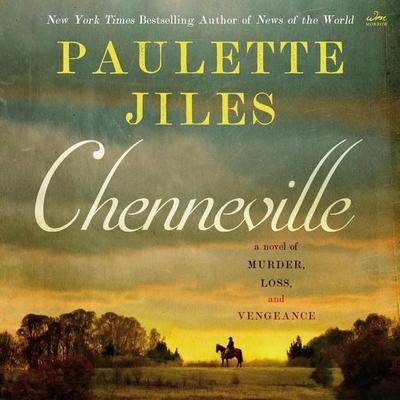 Chenneville - Paulette Jiles, CD, 9798212694896