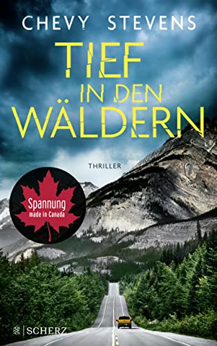 Chevy Stevens - Tief in den Wäldern: Der neue Top-Thriller der kanadischen Bestseller-Autorin - Preis vom 09.10.2026 07:28:09 h
