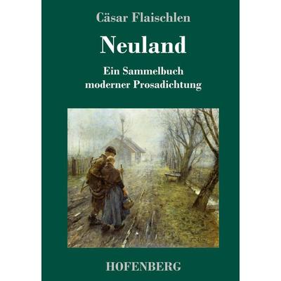 Neuland, Gebundene Ausgabe von , Hofenberg, 978-3-7437-2396-2