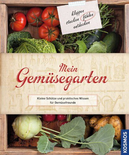 Catherine Delvaux - Mein Gemüsegarten: Kleine Schätze und praktisches Wissen für Gemüsefreunde - Preis vom 01.10.2026 17:08:56 h