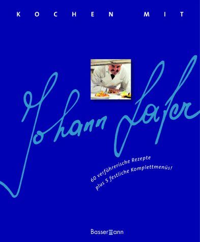 Johann Lafer - Kochen mit Johann Lafer - Preis vom 10.10.2026 11:48:34 h