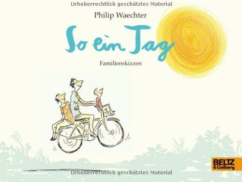 Philip Waechter - So ein Tag: Familienskizzen - Preis vom 18.10.2026 19:22:15 h