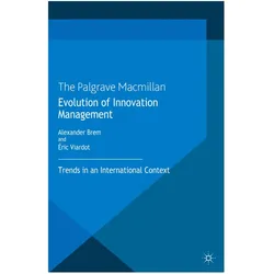 Evolution of Innovation Management, Fachbücher von E. Viardot, A. Brem