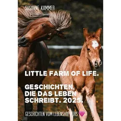 Little Farm of Life. Geschichten, die das Leben schreibt. 2025, Belletristik