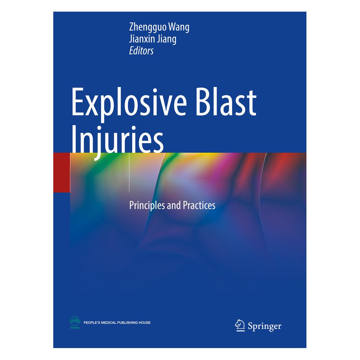 Springer Explosive Blast Injuries (Englisch, Softcover, Jianxin Jiang, Zhengguo Wang) (57036799)