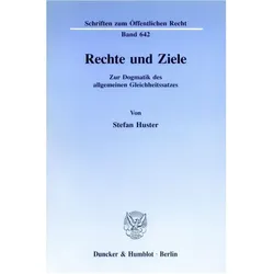 Rechte und Ziele., Fachbücher von Stefan Huster