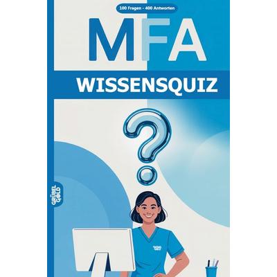 MFA Wissensquiz, Taschenbuch von Grübelgold Rätselhefte, Grübelgold, 978-3-693-19540-6