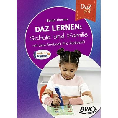 DaZ lernen: Schule und Familie, Geheftet von Sonja Thomas, BVK Buch Verlag Kempen GmbH, 978-3-96520-305-1