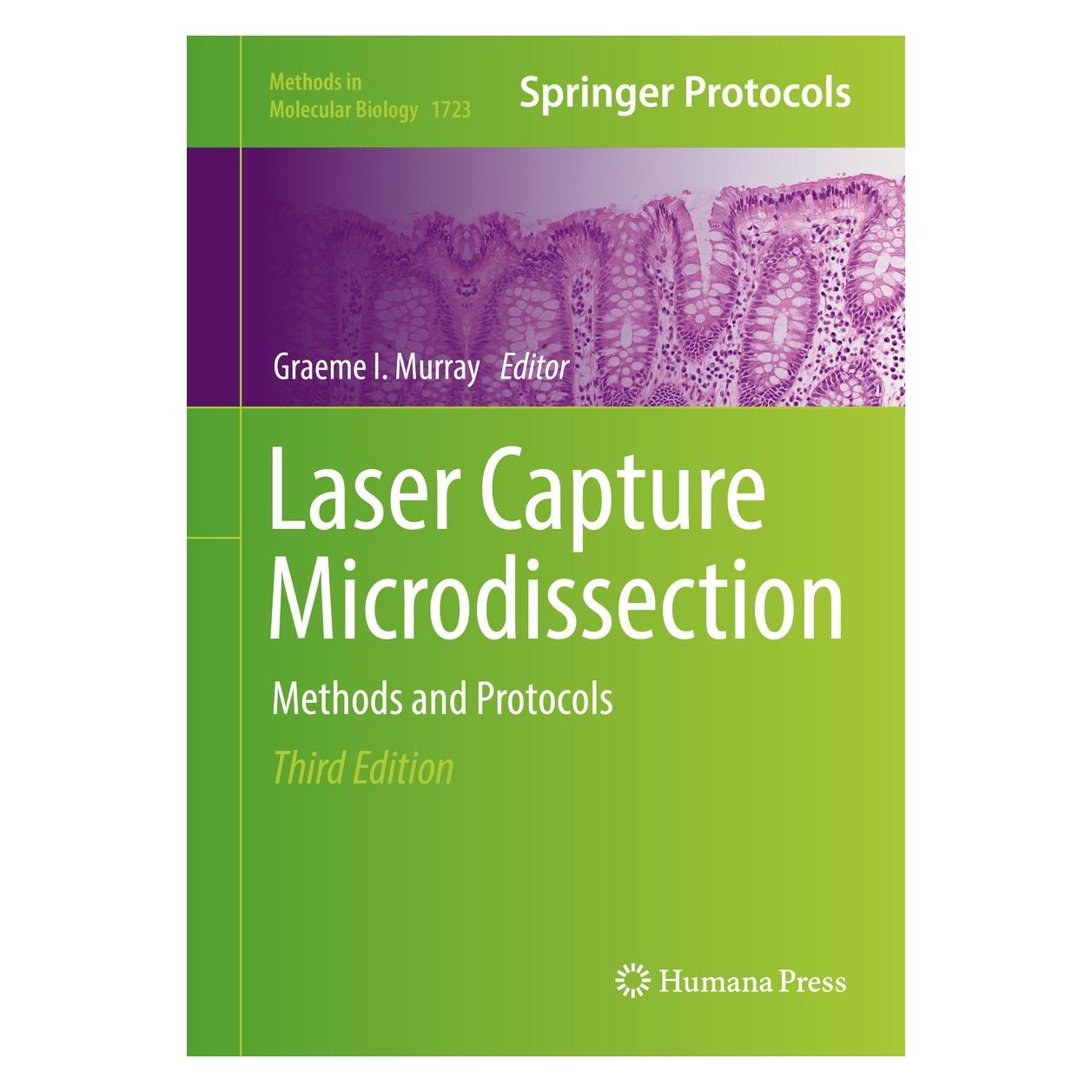 Springer Laser Capture Microdissection (Englisch, Hardcover, Graeme I. Murray) (9781493975570)