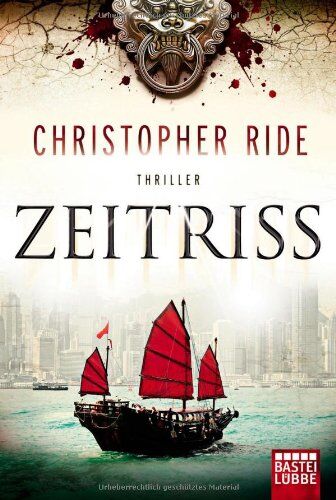 Christopher Ride - Zeitriss: Thriller - Preis vom 09.10.2026 07:28:09 h