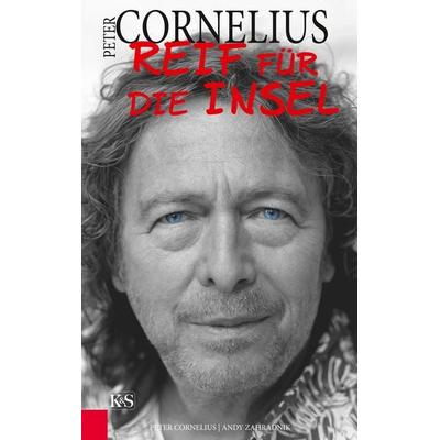 Peter Cornelius - Reif für die Insel -
