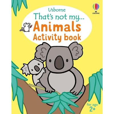 That's not my... Animals Activity Book, Taschenbuch von Rosie Dickins, Usborne, 978-1-80507-977-4