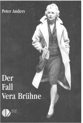 Peter Anders - Der Fall Vera Brühne. Tatsachenroman - Preis vom 18.10.2026 19:22:15 h