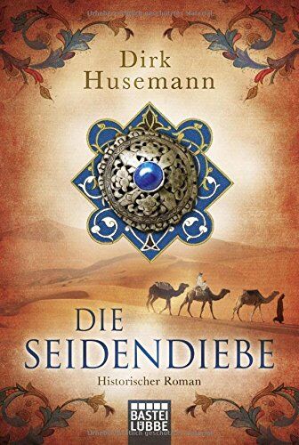 Dirk Husemann - Die Seidendiebe: Historischer Roman - Preis vom 17.10.2026 19:25:27 h