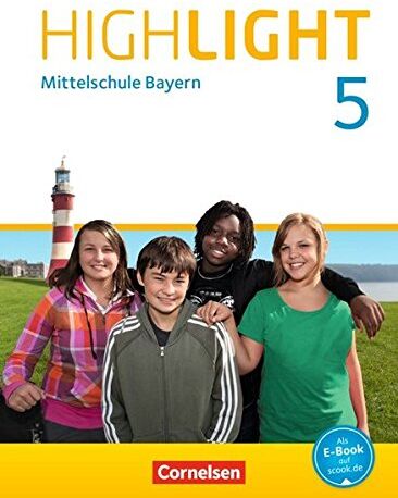 Sydney Thorne - Highlight - Mittelschule Bayern / 5. Jahrgangsstufe - Schülerbuch: Festeinband - Preis vom 15.10.2026 23:06:25 h