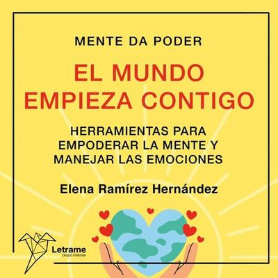 El mundo empieza contigo - Elena Ramírez Hernández, Audio, 9788410689671