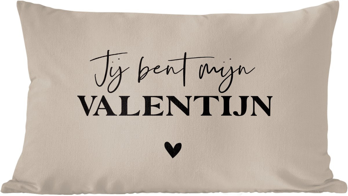 Sierkussen Jij bent mijn Valentijn met Quote - 60 x 40 cm
