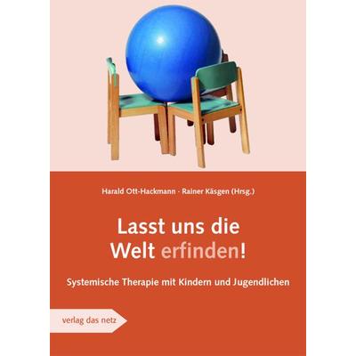 Lasst uns die Welt erfinden, Taschenbuch von , Verlag das Netz, 978-3-86892-260-8