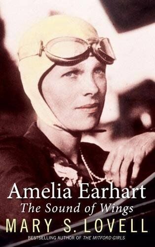 Mary Lovell - Amelia Earhart: The Sound of Wings - Preis vom 10.10.2026 11:48:34 h