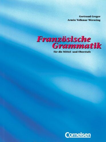 Gertraud Gregor - Französische Grammatik für die Mittel- und Oberstufe. - Preis vom 10.10.2026 11:48:34 h