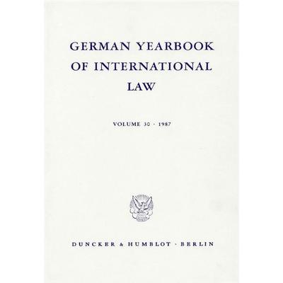German Yearbook of International Law - Jahrbuch für Internationales Recht., Gebundene Ausgabe von , Duncker & Humblot, 978-3-428-06482-3