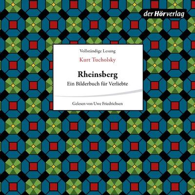 Rheinsberg - Kurt Tucholsky, Audio, 9783844522655