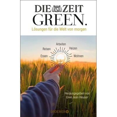 DIE ZEIT GREEN, Gebundene Ausgabe von , Droemer Knaur, 978-3-426-27907-6