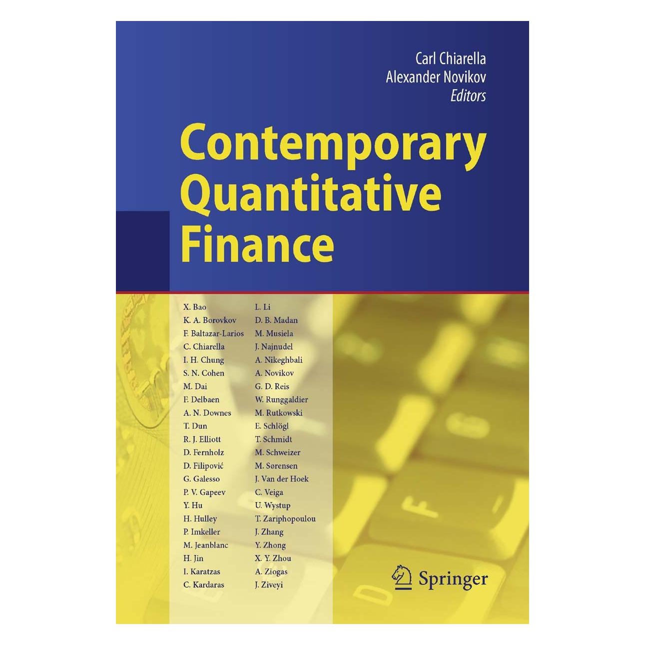 Springer Contemporary Quantitative Finance (Englisch, Hardcover, Alexander Novikov, Carl Chiarella) (9783642034787)