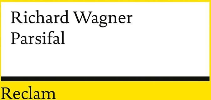 Richard Wagner - Parsifal. Ein Bühnenweihfestspiel - Preis vom 15.10.2026 23:06:25 h