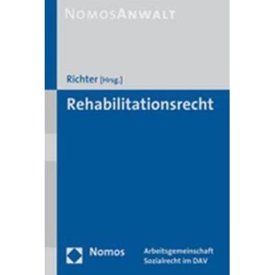 Rehabilitationsrecht, Taschenbuch von Ronald Richter, Nomos, 978-3-8329-2984-8