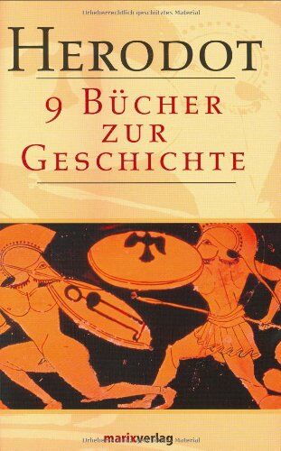 Herodot - 9 Bücher zur Geschichte - Preis vom 04.10.2026 03:51:26 h