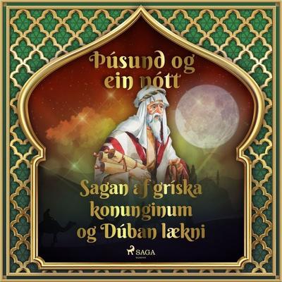 Sagan af gríska konunginum og Dúban lækni - One Thousand and One Nights, Audio, 9788726889444
