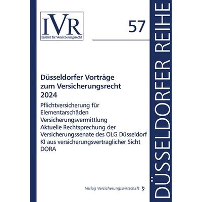 Düsseldorfer Vorträge zum Versicherungsrecht 2024, Taschenbuch von , Verlag Versicherungswirtschaft, 978-3-96329-551-5