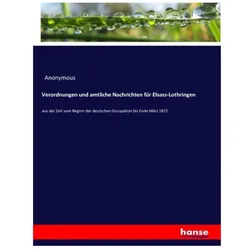 Verordnungen und amtliche Nachrichten für Elsass-Lothringen, Fachbücher von Anonymous, Heinrich Preschers