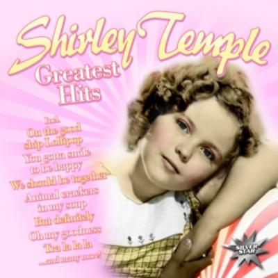 Greatest Hits - Shirley Temple, CD