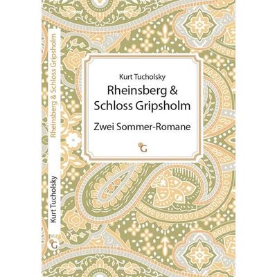 Rheinsberg & Schloss Gripsholm, Gebundene Ausgabe von Kurt Tucholsky, Ganymed Edition, 978-3-949815-10-2