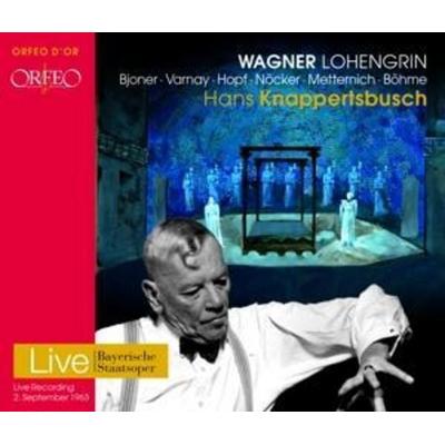 Lohengrin - Böhme,Hopf,Bjoner,Varnay,Knappertsbusch, CD