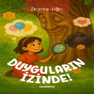 Duyguların İzinde! - Zeynep Yığcı, Audio, 9786259303055