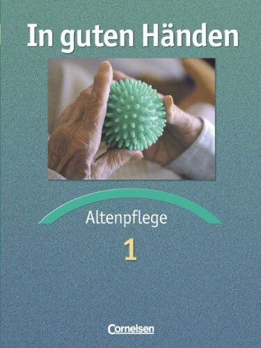 Alfred Borgers - In guten Händen - Altenpflege - Bisherige Ausgabe: Fachbuch 1 - Preis vom 02.10.2026 23:42:20 h