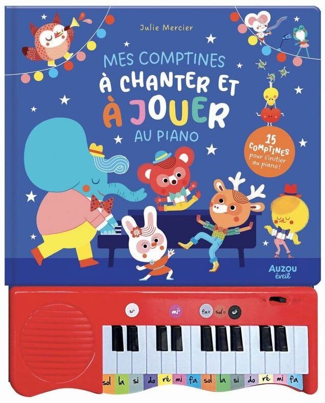 Mon livre piano : Mes comptines à chanter et à jouer au piano - Auzou