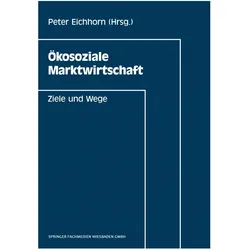 Ökosoziale Marktwirtschaft, Fachbücher von Peter Eichhorn