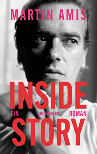 Martin Amis - Inside Story: Ein Roman - Preis vom 11.10.2026 03:10:56 h