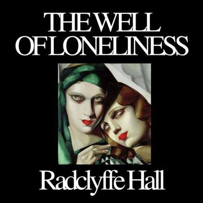 The Well of Loneliness - Radclyffe Hall, Audio, 9791224066262