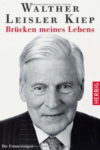 Kiep, Walther Leisler - Brücken meines Lebens. Die Erinnerungen - Preis vom 10.10.2026 11:48:34 h